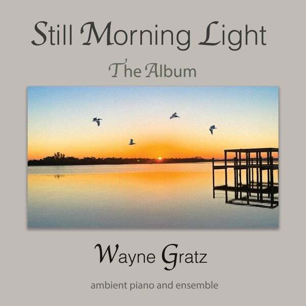 Cover art for Still Morning Light, The Album