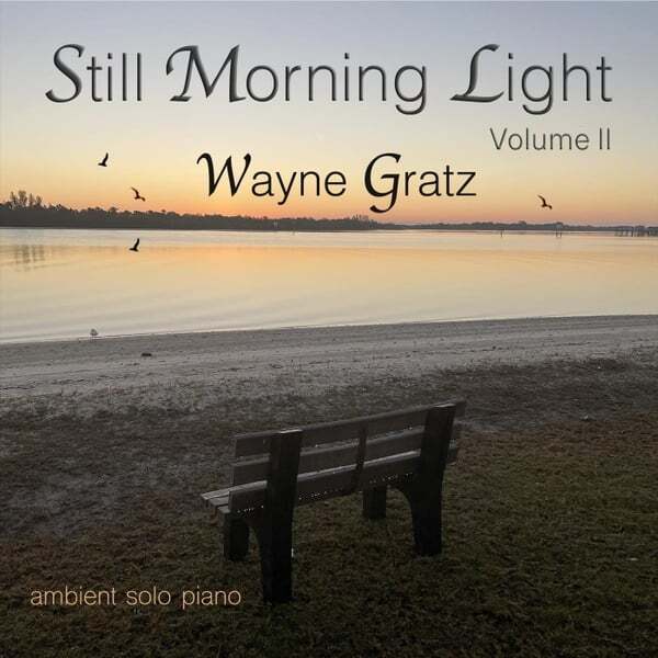 Cover art for Still Morning Light, Vol. II